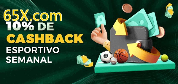 10% de bônus de cashback na 65X.com